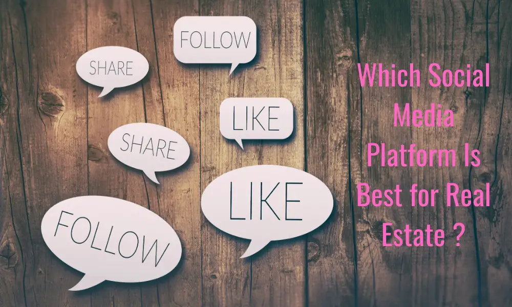 Which Social Media Platform Is Best for Real Estate?